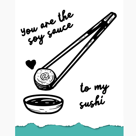 Soy Sauce to My Sushi Valentine eCard